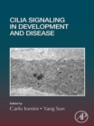 Image for Cilia Signaling in Development and Disease. Volume 155 : Volume 155