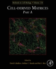 Image for Cell-derived Matrices Part A