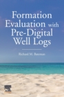 Image for Formation evaluation with pre-digital well logs