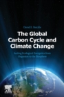 Image for The Global Carbon Cycle and Climate Change