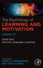Image for Adult and second language learning : Volume 72
