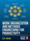 Image for Work Organization and Methods Engineering for Productivity