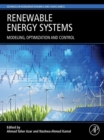 Image for Renewable Energy Systems: Modelling, Optimization and Control