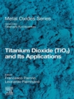Image for Titanium Dioxide (TiO2) and Its Applications