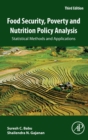 Image for Food security, poverty and nutrition policy analysis  : statistical methods and policy applications