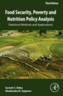 Image for Food Security, Poverty and Nutrition Policy Analysis: Statistical Methods and Policy Applications