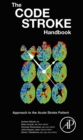 Image for The Code Stroke Handbook: Approach to the Acute Stroke Patient