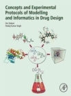 Image for Concepts and Experimental Protocols of Modelling and Informatics in Drug Design