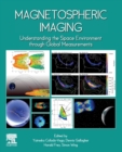 Image for Magnetospheric imaging  : understanding the space environment through global measurements