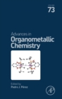 Image for Advances in organometallic chemistryVolume 73 : Volume 73