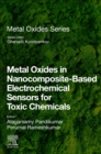 Image for Metal Oxides in Nanocomposite-Based Electrochemical Sensors for Toxic Chemicals