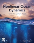 Image for Nonlinear ocean dynamics  : synthetic aperture radar