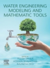 Image for Water Engineering Modelling and Mathematic Tools