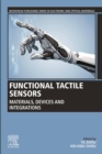 Image for Functional Tactile Sensors: Materials, Devices and Integrations