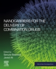Image for Nanocarriers for the delivery of combination drugs