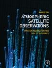Image for Atmospheric satellite observations  : variation assimilation and quality assurance