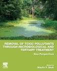 Image for Removal of Toxic Pollutants through Microbiological and Tertiary Treatment