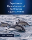 Image for Experimental Hydrodynamics of Fast-Floating Aquatic Animals