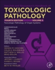 Image for Haschek and Rousseaux&#39;s Handbook of Toxicologic Pathology Volume 5: Toxicologic Pathology of Organ Systems