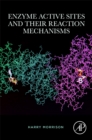 Image for Enzyme active sites and their reaction mechanisms