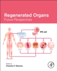 Image for Regenerated organs  : future perspectives