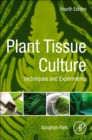 Image for Plant tissue culture  : techniques and experiments