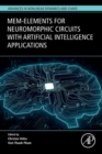 Image for Mem-elements for Neuromorphic Circuits with Artificial Intelligence Applications