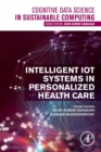 Image for Intelligent IoT Systems in Personalized Health Care