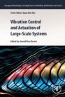 Image for Vibration Control and Actuation of Large-Scale Systems