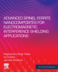 Image for Advanced Spinel Ferrite Nanocomposites for Electromagnetic Interference Shielding Applications