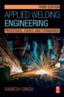 Image for Applied welding engineering  : processes, code, and standards