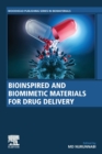 Image for Bioinspired and biomimetic materials for drug delivery