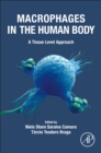 Image for Macrophages in the human body  : a tissue level approach