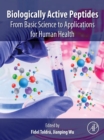 Image for Biologically active peptides: from basic science to applications for human health