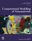 Image for Computational Modelling of Nanomaterials