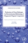 Image for Production of clean hydrogen by electrochemical reforming of oxygenated organic compounds