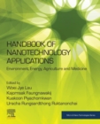 Image for Handbook of Nanotechnology Applications: Environment, Energy, Agriculture and Medicine