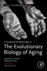 Image for Conceptual Breakthroughs in The Evolutionary Biology of Aging