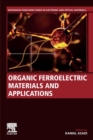 Image for Organic Ferroelectric Materials and Applications