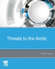 Image for Threats to the Arctic