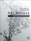 Image for Neuroglia  : function and pathology