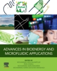 Image for Advances in Bioenergy and Microfluidic Applications