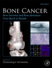 Image for Bone cancer  : bone sarcomas and bone metastases - from bench to bedside
