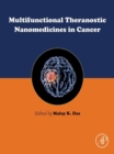 Image for Multifunctional Theranostic Nanomedicines in Cancer