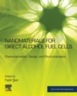 Image for Nanomaterials for Direct Alcohol Fuel Cells