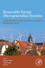 Image for Renewable energy microgeneration systems  : customer-led energy transition to make a sustainable world