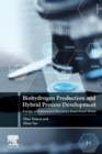 Image for Biohydrogen production and hybrid process development  : energy and resource recovery from food waste