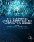 Image for Chemoinformatics and Bioinformatics in the Pharmaceutical Sciences