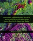 Image for Advanced Algorithms for Mineral and Hydrocarbon Exploration Using Synthetic Aperture Radar