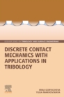 Image for Discrete Contact Mechanics With Applications in Tribology